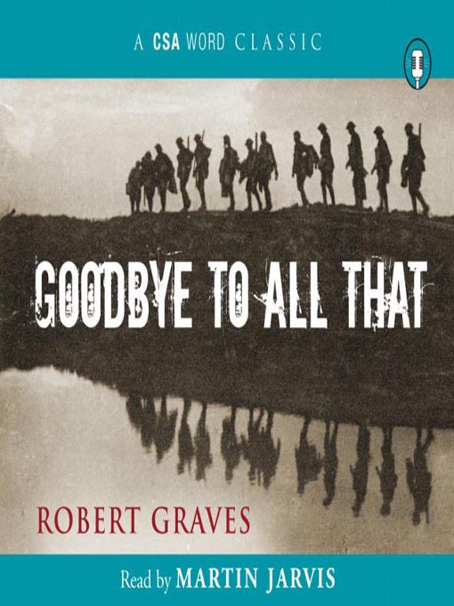 Title details for Goodbye to All That by Robert Graves - Available